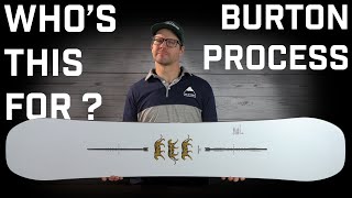 Whos This For Burton Process Snowboard [upl. by Brander]