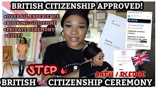 BECOMING A 🇬🇧 CITIZEN STEP 6 APPROVED FOR MY BRITISH CITIZENSHIP  BRITISH CITIZENSHIP CEREMONY [upl. by Eeneg]