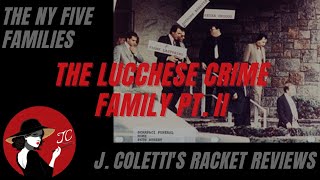 Episode 10 The Lucchese Family Part II [upl. by Docila493]