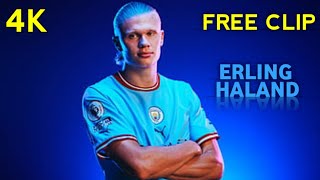 Erling Haland 4k clip for edits  xclusive creation  erling haland  Manchester City [upl. by Adnwahsat454]