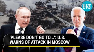 Stay Away US Warns Of Big Extremist Attack In Moscow Issues Advisory For Americans [upl. by Castor]