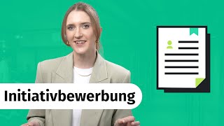 Initiativbewerbung schreiben Die 4 besten Tipps [upl. by Harpp]