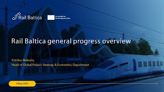 Update on the global progress of the Rail Baltica Project in 2024 [upl. by Lajet753]