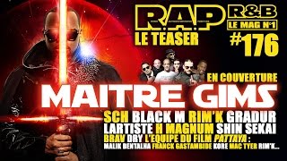 Maître Gims Sch Black M RimK Lartiste H Magnum  Teaser RAP RampB 176 [upl. by Emmi]