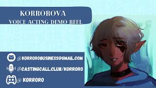 Korroro Voice Acting Demo Reel 2024 [upl. by Hen]