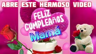 Mensaje de felíz cumpleaños para mi mama [upl. by Alurd820]