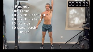 4 Rounds For Time 10 R db Thruster 10 L 15 Situps 10 Step Back Lunges [upl. by Redneval526]