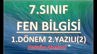 7SINIF FEN BİLGİSİ 1DÖNEM 2YAZILI2 [upl. by Dyan]