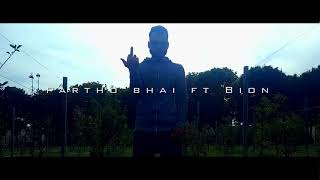 Banglar Bash  Partho Bhai Ft Rapper Bion  official trailer 2k18 HD [upl. by Ytnom]