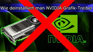 DEUTSCH Wie deinstalliert man NVIDIA GrafikTreiber [upl. by Yeargain]