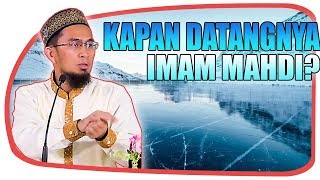 KAPAN IMAM MAHDI AKAN DATANG  USTADZ ADI HIDAYAT [upl. by Ahsiea977]