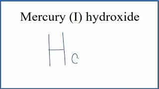 How to Write the Formula for Mercury I hydroxide [upl. by Royce]