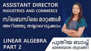 Assistant Director  industries and Commerce  Exam date  Mathematics  Linear Algebra Part 2 [upl. by Hillie]