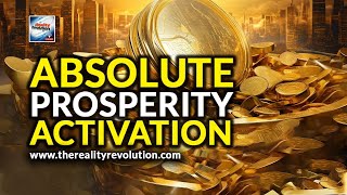 Absolute Prosperity Activation [upl. by Isle]