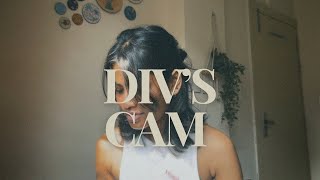 Div’s cam  glimpse of my next video  Divya Tigga [upl. by Ahserkal]