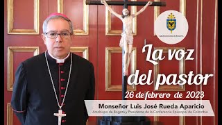 La Voz del Pastor  Primer Domingo de Cuaresma [upl. by Ruosnam325]