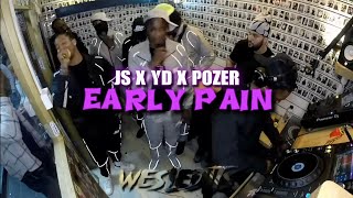 Pozer x JS x YD  Early Pain BALAMI FREESTYLE [upl. by Gerstein381]