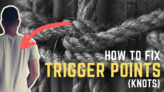 How to Fix Trigger Points Knots in Your Upper Back [upl. by Yenalem]