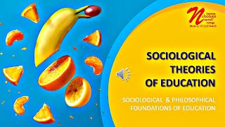 24 Sociological theories of Education [upl. by Anivek315]