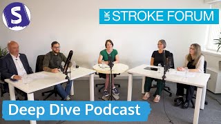 The UK Stroke Forum Deep Dive Podcast [upl. by Winni]