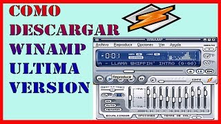 ✅ Como DESCARGAR E INSTALAR WINAMP GRATIS ULTIMA VERSION 🎵【Metodo Recomendado】 [upl. by Otrepur]