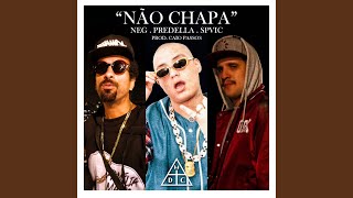 Não Chapa [upl. by Ahron]