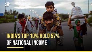 World Inequality Report 2022 India’s Top 10 Hold 57 Of National Income [upl. by Kcirrem]