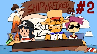 Shipwrecked 64 2  Big Burgercast [upl. by Htederem]