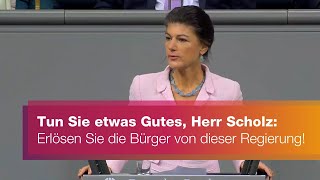 Tun Sie etwas Gutes Herr Scholz Erlösen Sie die Bürger von dieser Regierung [upl. by Jamie]