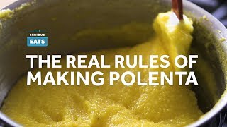 How to Make Perfect Polenta  Serious Eats [upl. by Behnken]