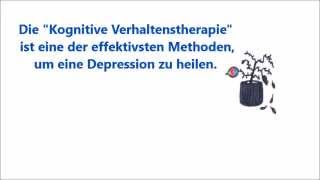 Depression verstehen und heilen Teil 5 Die Kognitive Verhaltenstherapie [upl. by Fairley]