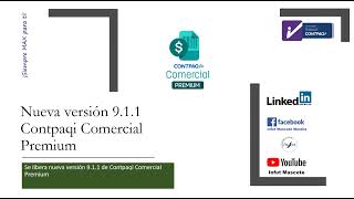 Nueva versión 911 de Contpaqi Comercial Premium y Carta Porte 30 [upl. by Yahc]