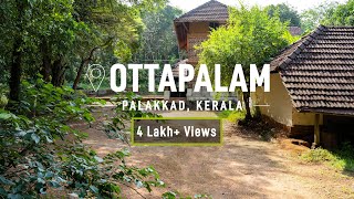 Ottapalam  A Day Trip  Palakkad  Kerala  Malayalam Vlog [upl. by Uhp357]