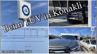 2023 02 23 Beim TUÌˆV in Konakli Alanya [upl. by Zzabahs]