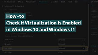 How to Check if Virtualization Is Enabled in Windows 10 and Windows 11 [upl. by Edie956]