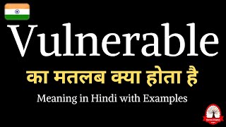 Vulnerable meaning in Hindi  Vulnerable ka kya matlab hota hai  Daily use English words [upl. by Krock198]