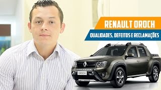 Renault Duster Oroch  Qualidades Defeitos Reclamações e Opiniões de Dono [upl. by Mehcanem814]