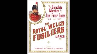 SOUSA The Royal Welch Fusiliers 1930  quotThe Presidents Ownquot United States Marine Band [upl. by Siron891]