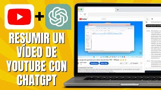 Cómo RESUMIR Un Vídeo De YOUTUBE Con ChatGPT [upl. by Fons624]