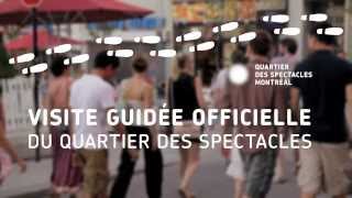 Visite guidée officielle du Quartier des spectacles [upl. by Hako]