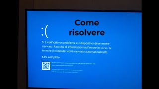 Come risolvere la schermata blu quotSi è verificato un problema e il pc deve essere riavviatoquot [upl. by Aisinut]