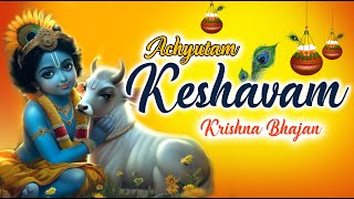 🔴LIVE अच्युतम केशवम 🕉️श्री कृष्ण जी के सुन्दर सुन्दर भजन 🔯Achyutam Keshavam Krishna Damodaram 🕉️ [upl. by Eba496]