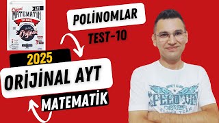 Orijinal AYT Matematik Çözümleri POLİNOMLAR TEST10 Soru Bankası Tam Çözüm Serisi yks2025 [upl. by Remington]