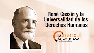 René Cassin y la Universalidad de los Derechos Humanos  DE1M  117 [upl. by Ylam]