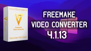 Freemake Video Converter 4113  FULL Crack amp Serial Key  Best Convert Video Software PC 2022 [upl. by Neellek27]