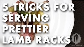 5 Tricks for Serving Prettier Lamb Racks  Technique Video [upl. by Emad19]