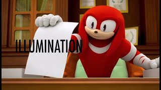 Knuckles Approves Illumination Films [upl. by Walston]