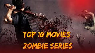 Top 10 Zombie Series That Will Keep You on the Edge [upl. by Arrait419]