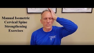 Manual Isometric Cervical Spine Strengthening Exercises [upl. by Schulze]