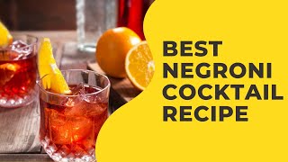 Simple Negroni Recipe [upl. by Brittni]